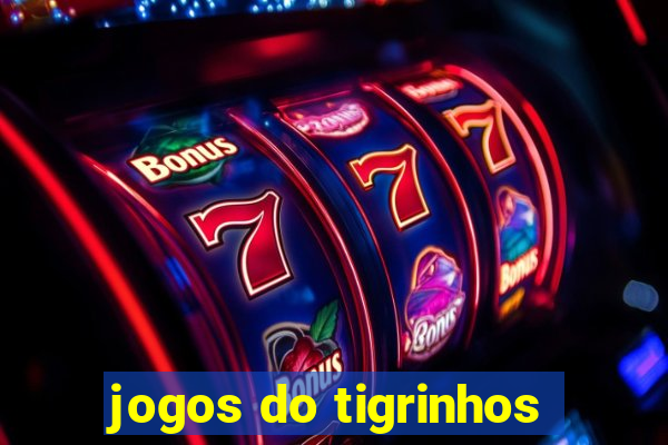 jogos do tigrinhos